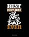 Produktbild Best Dirt Bike Dad Ever: Accounts Journal