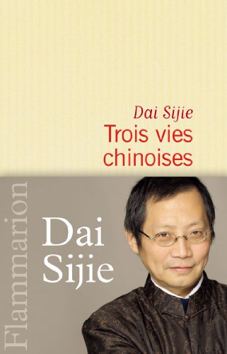 couverture de : Trois vies chinoises