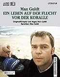 Ein Leben auf der Flucht vor der Koralle: Originalhörspiel by 