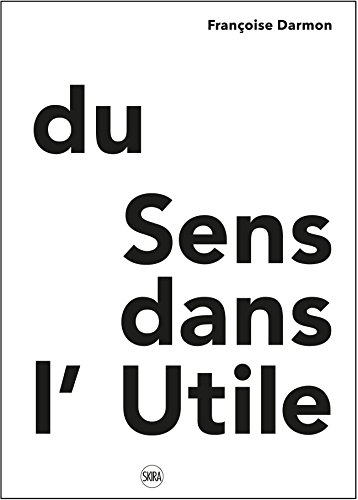Download Du sens dans l'utile Download Du sens dans l'utile