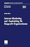 Internet-Marketing und -Fundraising für Nonprofit- Organisationen (NPO-Management) by 