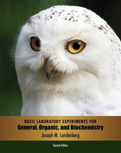 Basic Laboratory Experiments for General, Organic, and Biochemistry by Joseph M. Landesberg (2014-02-04)