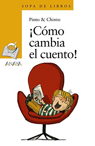 ¡cómo cambia el cuento! (literatura infantil (6 - 11 años) - sopa de libros)