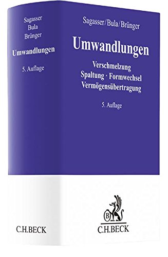 Preisvergleich Produktbild Umwandlungen: Verschmelzung, Spaltung, Formwechsel, Vermögensübertragung