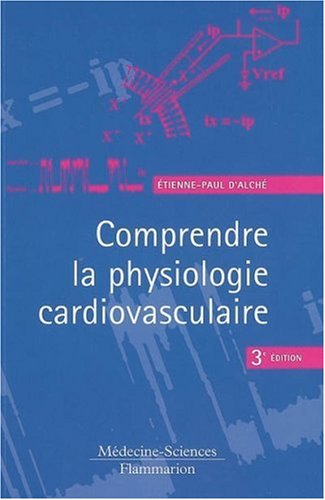 Download Comprendre la physiologie cardiovasculaire Download Comprendre la physiologie cardiovasculaire