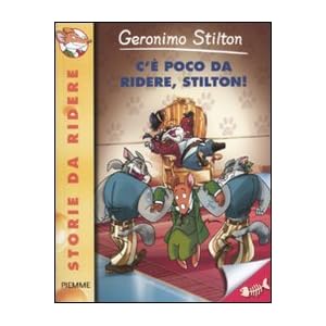 C'è poco da ridere, Stilton!