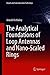 Produktbild The Analytical Foundations of Loop Antennas and Nano-Scaled Rings (Signals and Communication Technology)