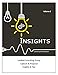 Lohfeld Consulting Group Insights Capture & Proposal Insights & Tips Volume 2 (English Edition) by Beth Wingate