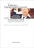 Image de Grenzüberschreitungen: Mein Weg zur Geschichtswissenschaft. Erinnerungen und Erfahrungen. Im Gespr