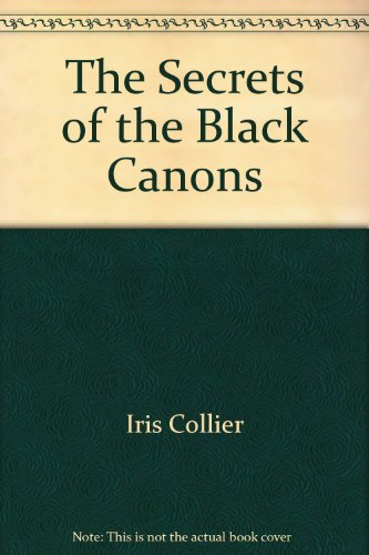 Preisvergleich Produktbild The Secrets of the Black Canons