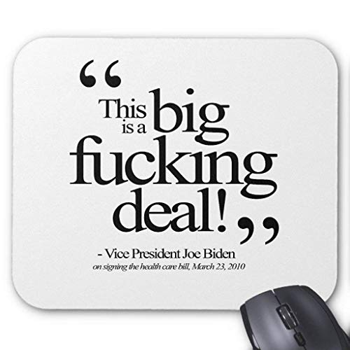 Preisvergleich Produktbild This is a Big Fucking Deal - Joe Biden Mouse Pad