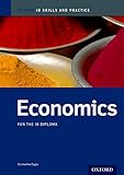 Oxford IB Skills and Practice: Economics for the IB Diploma by 
