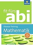 Image de Fit fürs Abi: Mathematik Klausur-Training