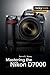 Produktbild Mastering the Nikon D7000 (Nikonians Press)