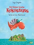 Der kleine Drache Kokosnuss - Seine ersten Abenteuer (Die Abenteuer des kleinen Drachen Kokosnuss, Band 6) by Ingo Siegner
