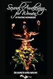 Sexual Awakening for Women: A Tantric Workbook by 