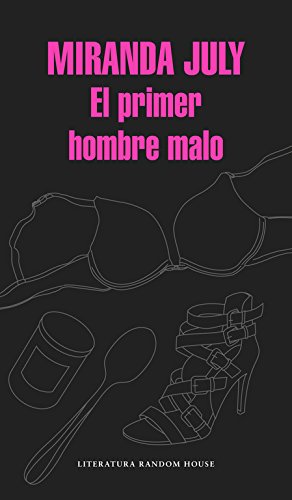 Preisvergleich Produktbild El primer hombre malo (Literatura Random House, Band 101101)
