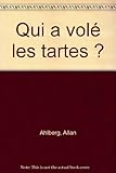 Qui a volé les tartes ?