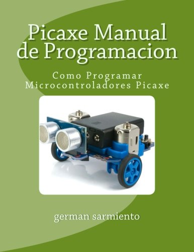 Pdf Picaxe Manual De Programacion Como Programar - 