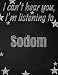 Produktbild I can't hear you, I'm listening to Sodom creative writing lined notebook: Promoting band fandom and music creativity through writing...one day at a time