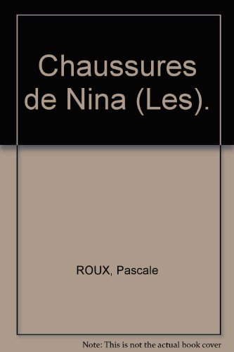 couverture de : Les Chaussures de Nina