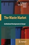 Image de The Waste Market: Institutional Developments in Europe