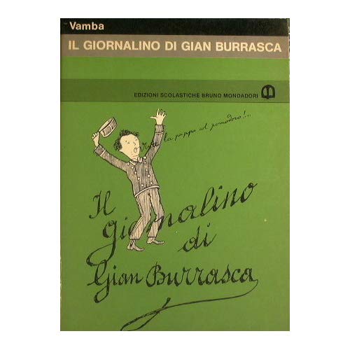 Il Giornalino di Gian Burrasca Il Giornalino di Gian Burrasca