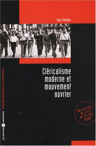 Télécharger Cléricalisme moderne et mouvement ouvrier livre En ligne