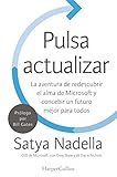 Pulsa actualizar (HARPERCOLLINS, Band 2205) by Satya Nadella, Jill Nichols