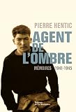 Image de Agent de l'ombre. Mémoires 1941-1945: Mémoires 1941-1945