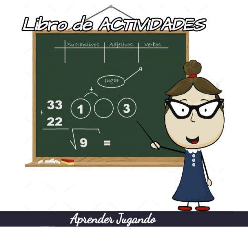 Libro de actividades: niños 6 - 7 años - de apoyo escolar - primaria - cuaderno de vacaciones - actividades varias