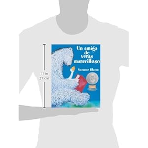 Un Amigo De Veras Maravilloso/ A Splendid Friend Indeed