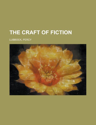 The Craft of Fiction