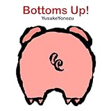 Cover zum Buch Bottoms Up!