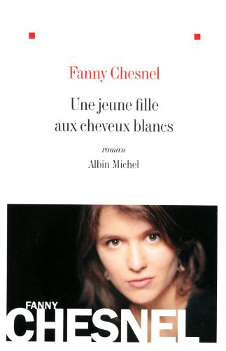 couverture de : Une jeune fille aux cheveux blancs