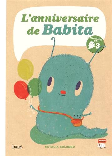 couverture de : Anniversaire de babita (l')