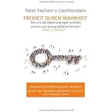 Freiheit durch Wahrheit: Band 2 "Freiheit"