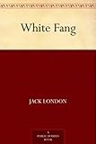 Image de White Fang (English Edition)