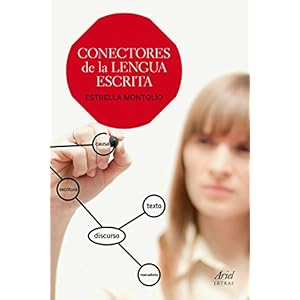 Conectores De La Lengua Escrita (Ariel Letras)