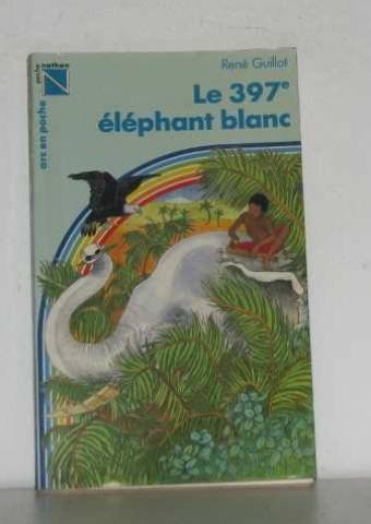 couverture de : Le Trois cent quatre vingt dix neuvi&egrave;me &eacute;l&eacute;phant blanc