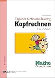 Tägliches 5-Minuten-Training Kopfrechnen Grundschule: Routine durch Übung by 