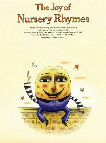 The Joy of Nursery Rhymes: Piano Solo (Joy Books (Hal Leonard))