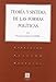 Teoría y sistema de las formas políticas