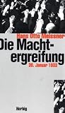 Cover zum Buch Die Machtergreifung: 30. Januar 1933