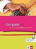 Con gusto A2: Lehr- und Arbeitsbuch + 2 Audio-CDs by Eva M. Lloret Ivorra, Rosa Ribas
