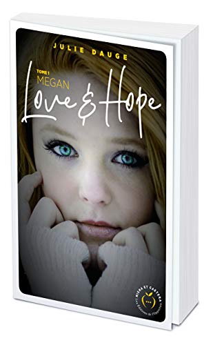 Love and hope - tome 1 Megan (1)