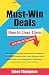 Must-Win Deals: How To Close Them (And Why We Lose Them) (English Edition) by