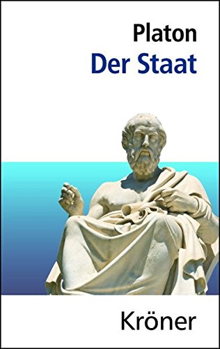 Der Staat (Kröners Taschenausgaben (KTA))