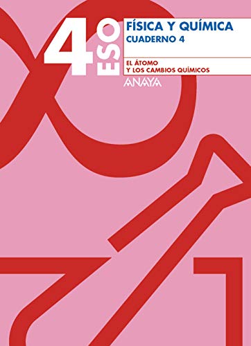 Cuaderno 4 El átomo y los cambios químicos