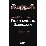 Gesammelte Werke Band 1: Der kosmische Schrecken